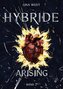 Hybride Arising