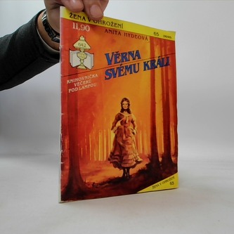 Věrná svému králi