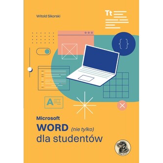 Microsoft Word nie tylko dla studentów
