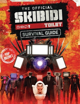 Skibidi: The Official Skibidi Toilet Survival Guide