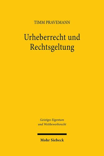 Urheberrecht und Rechtsgeltung