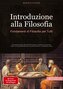 Introduzione alla Filosofia: Fondamenti di Filosofia per Tutti
