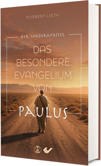 Das besondere Evangelium von Paulus