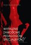 Wypalenie zawodowe pedagogów specjalnych