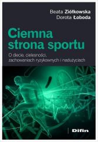 Ciemna strona sportu. O diecie, cielesności...