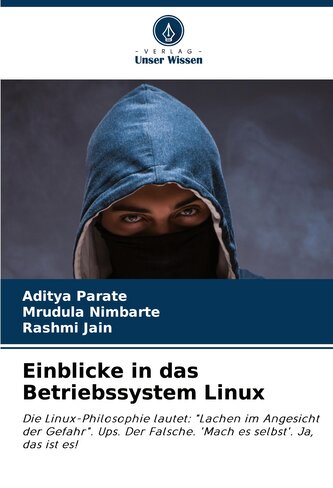 Einblicke in das Betriebssystem Linux