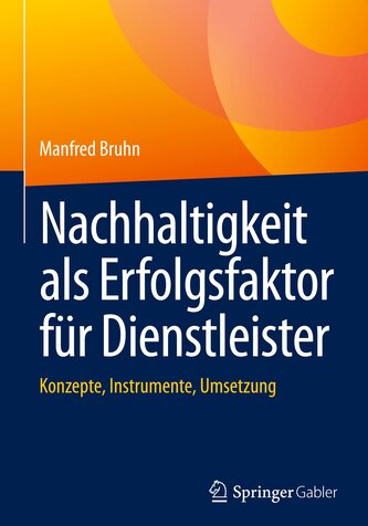 Nachhaltigkeit als Erfolgsfaktor für Dienstleister