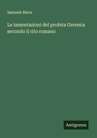 Le lamentazioni del profeta Geremia secondo il rito romano