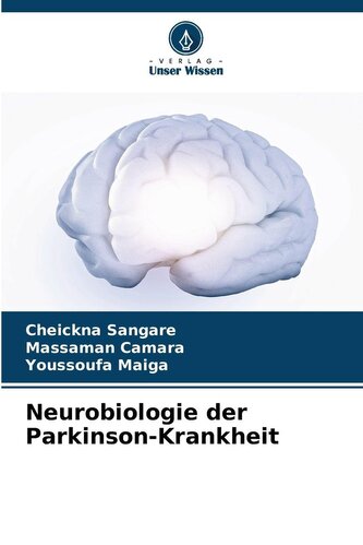 Neurobiologie der Parkinson-Krankheit