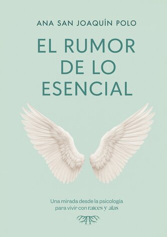 El rumor de lo esencial