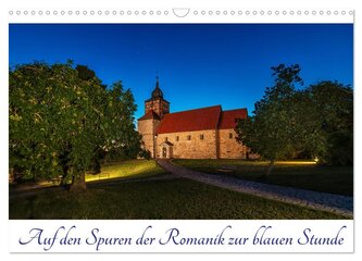 Auf den Spuren der Romanik zur blauen Stunde (Wandkalender 2026 DIN A3 quer), CALVENDO Monatskalender