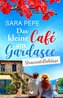 Das kleine Café am Gardasee: Stracciatellaküsse