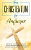 Das Christentum für Anfänger