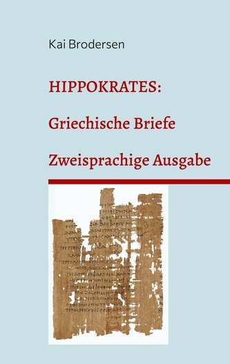 Hippokrates: Griechische Briefe