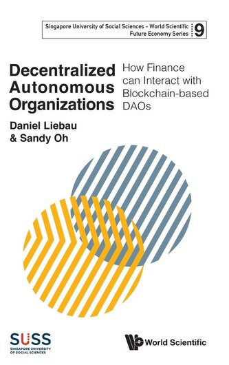 DECENTRALIZED AUTONOMOUS ORGANIZATIONS