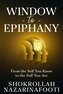 Window to Epiphany