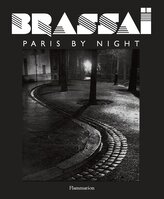 Brassai. Paris by Night