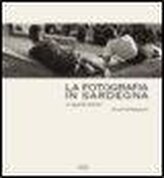 La fotografia in Sardegna. Lo sguardo esterno. Gli anni del dopoguerra