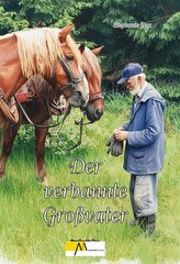 Der verbannte Großvater