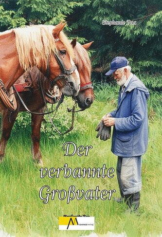 Der verbannte Großvater