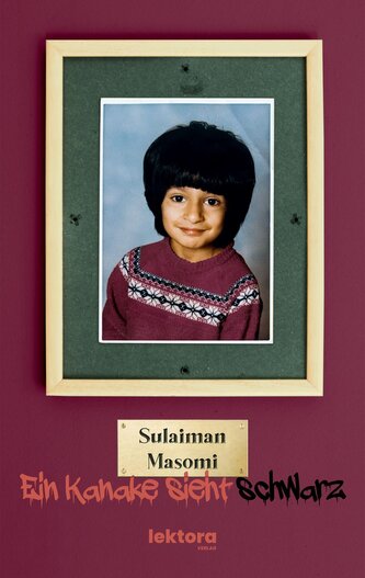 Ein Kanake sieht schwarz