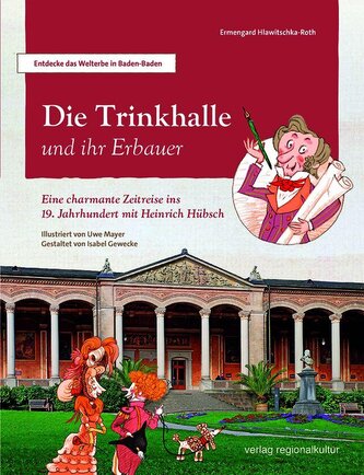 Die Trinkhalle und ihr Erbauer