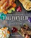 Ultimate Final Fantasy XIV Cookbook