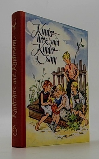 Kinderherz und Kindersinn