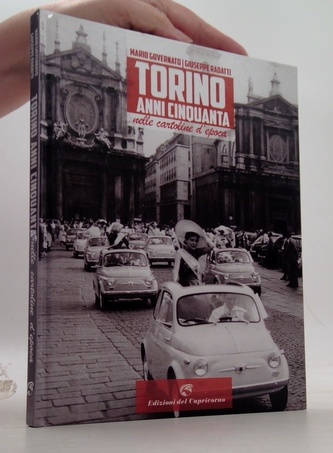 Torino Anni Cinquanta nelle cartoline d´epoca