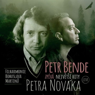 Petr Bende & Filharmonie Bohuslav: Petr Bende zpívá největší hity Petra Nováka Live