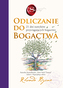 Odlicznie do bogactwa 21 dni nawyków przyciągających bogactwo