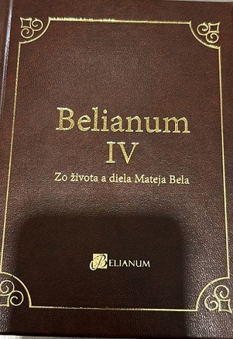 Belianum IV.