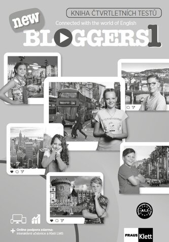 Bloggers new 1 (A1.1) – čtvrtletní testy + MP3 ke stažení