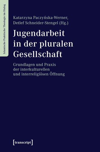 Jugendarbeit in der pluralen Gesellschaft