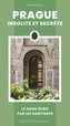 Prague insolite et secrete