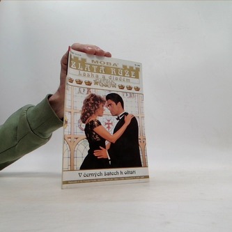 Zlatá řůže - V černých šatech k oltáři