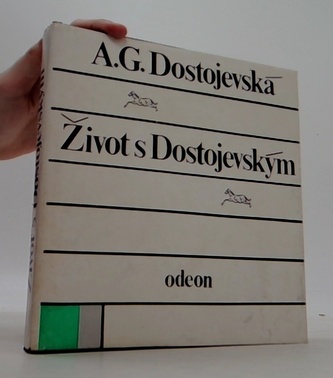Život s Dostojevským