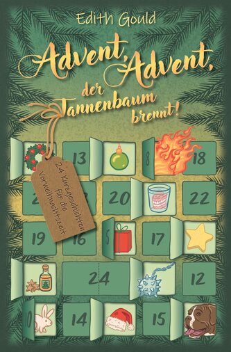 Advent, Advent, der Tannenbaum brennt!
