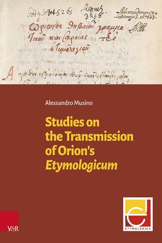 Studies on the Transmission of Orion's Etymologicum