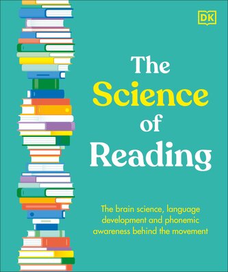 The Science of Reading