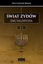 Świat Żydów. Encyklopedia. (A-J)