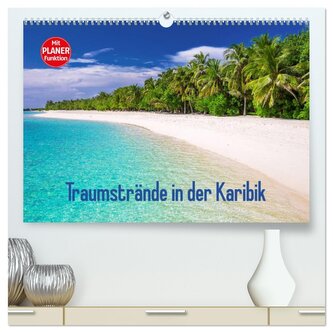 Traumstrände in der Karibik (hochwertiger Premium Wandkalender 2026 DIN A2 quer), Kunstdruck in Hochglanz