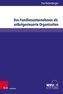 Das Familienunternehmen als selbstgesteuerte Organisation