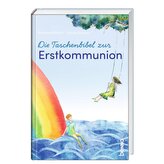 Die Taschenbibel zur Erstkommunion