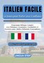 Italien Facile : 30 Jours pour Parler avec Confiance