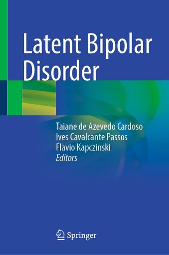 Latent Bipolar Disorder