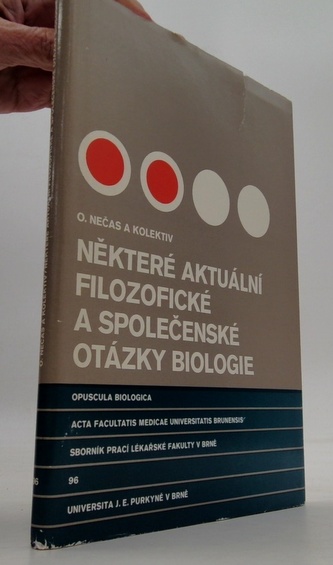Některé aktuální filozofické a společenské otázky biologie