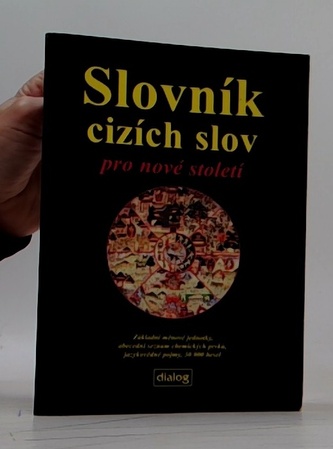 Slovník cizích slov pro nové století