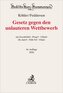 Gesetz gegen den unlauteren Wettbewerb. UWG