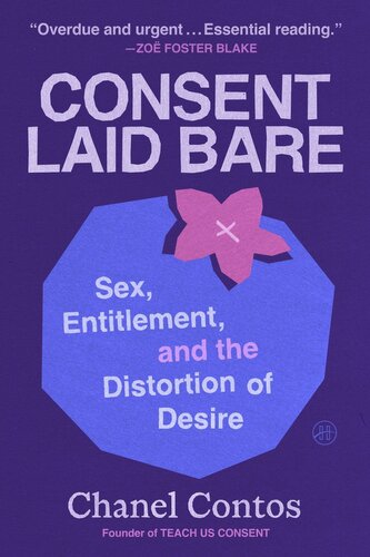 Consent Laid Bare